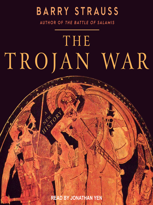 Title details for The Trojan War by Barry Strauss - Available